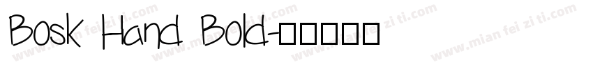 Bosk Hand Bold字体转换
